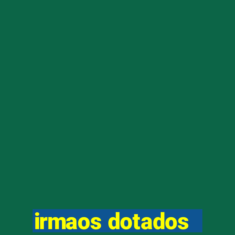 irmaos dotados - roleta russa